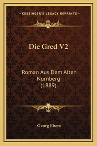 Die Gred V2