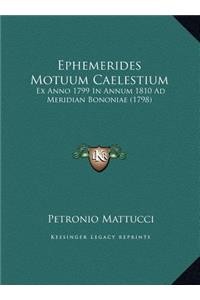 Ephemerides Motuum Caelestium