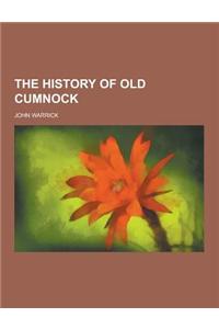 The History of Old Cumnock