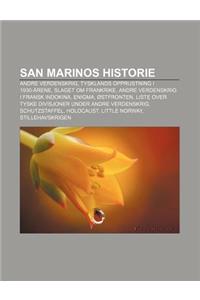 San Marinos Historie: Andre Verdenskrig, Tysklands Opprustning I 1930-Arene, Slaget Om Frankrike, Andre Verdenskrig I Fransk Indokina, Enigm