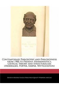 Contemporary Philosophy and Philosophers from 1900 to Present