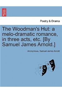 Woodman's Hut