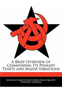 A Brief Overview of Communism
