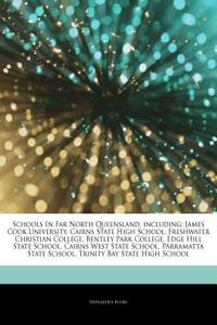 Articles on Schools in Far North Queensland, Including