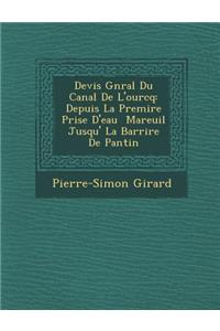 Devis G N Ral Du Canal de L'Ourcq