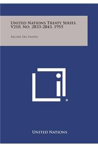 United Nations Treaty Series, V210, No. 2833-2843, 1955