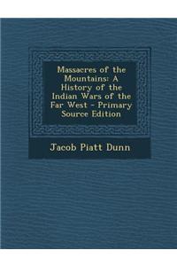 Massacres of the Mountains