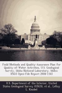 Field Methods and Quality-Assurance Plan for Quality-Of-Water Activities, U.S. Geological Survey, Idaho National Laboratory, Idaho