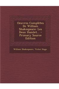 Oeuvres Complètes De William Shakespeare