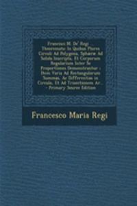 Francisci M. de' Regi ... Theoremata