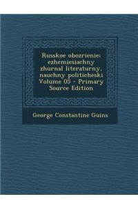 Russkoe Obozrienie; Ezhemiesiachny Zhurnal Literaturny, Nauchny Politicheski Volume 05