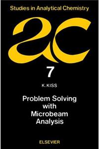 Problem Solving with Microbeam Analysis