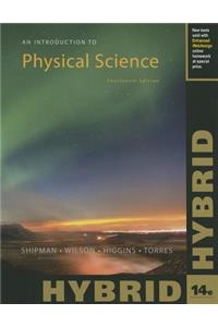 Introduction to Physical Science, Hybrid (with Webassign, Multi-Term Printed Access Card)