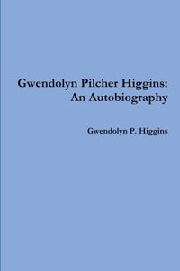 Gwendolyn Pilcher Higgins