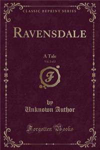 Ravensdale, Vol. 2 of 2