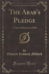 The Arab's Pledge