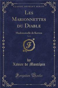 Les Marionnettes Du Diable, Vol. 6