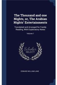 The Thousand and one Nights, or, The Arabian Nights' Entertainments