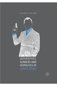 Geographies, Genders and Geopolitics of James Bond