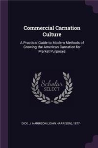 Commercial Carnation Culture
