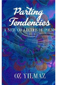 Parting Tendencies - Collector Edition