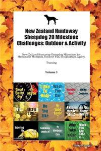 New Zealand Huntaway Sheepdog 20 Milestone Challenges