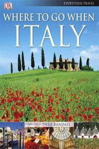 Where to Go When: Italy