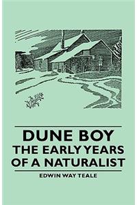 Dune Boy - The Early Years of a Naturalist