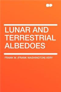 Lunar and Terrestrial Albedoes