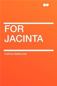 For Jacinta
