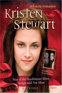 Kristen Stewart: Infinite Romance [With Poster]