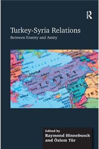 Turkey-Syria Relations