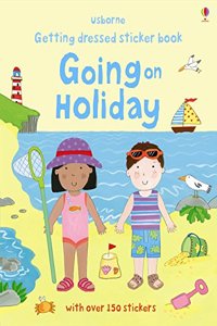 Getting Dressed Going on Holiday