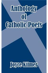Anthology of Catholic Poets