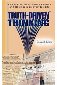 Truth-Driven Thinking