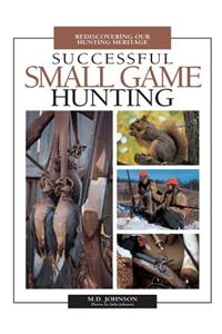 Successful Small Game Hunting