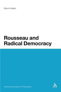 Rousseau and Radical Democracy