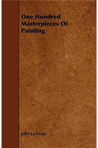 One Hundred Masterpieces Of Painting