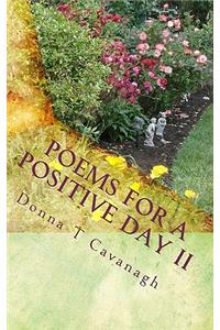 Poems For A Positive Day II