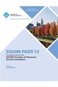 Sigsim Pads 13 Proceedings of the 2013 ACM Sigsim Principles of Advanced Discrete Simulation