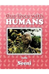 Our Lives with Humans