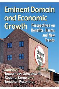 Eminent Domain and Economic Growth