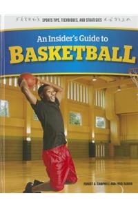 Insider's Guide to Basketball