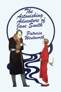 Astonishing Adventure of Jane Smith