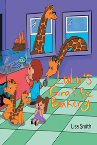 Lulu's Giraffe Bakery