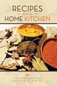 Recipes from My Home Kitchen