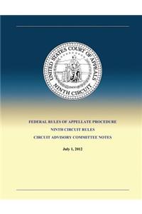 Federal Rules of Appellate Procedure Ninth Circuit Rules Circuit Advisory Committee Notes