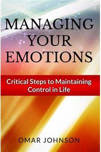 Managing Your Emotions