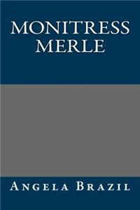 Monitress Merle