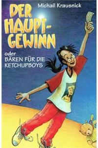 Der Hauptgewinn